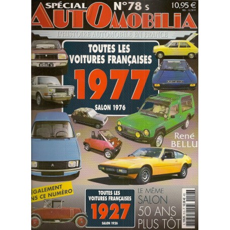 AutOmobilia HS n°78, Toutes les voitures françaises 1977 et 1927, salons 1976 et 1926