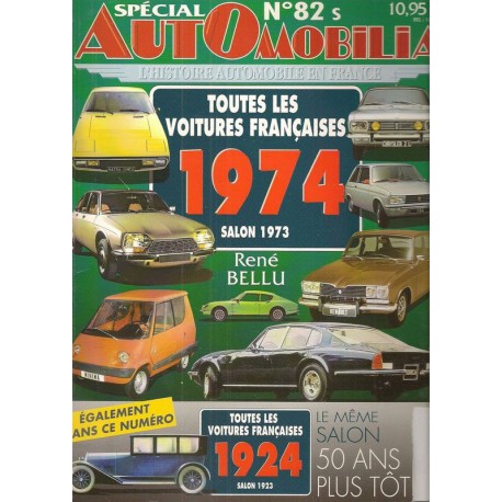 AutOmobilia HS n°82, Toutes les voitures françaises 1974 et 1924, salons 1973 et 1923