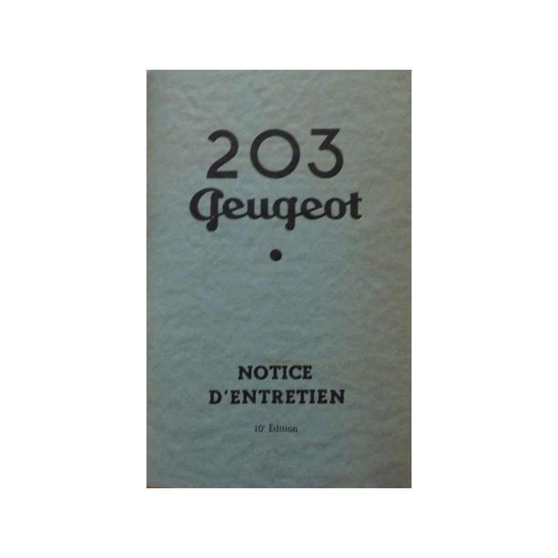 Peugeot 203, notice d'entretien