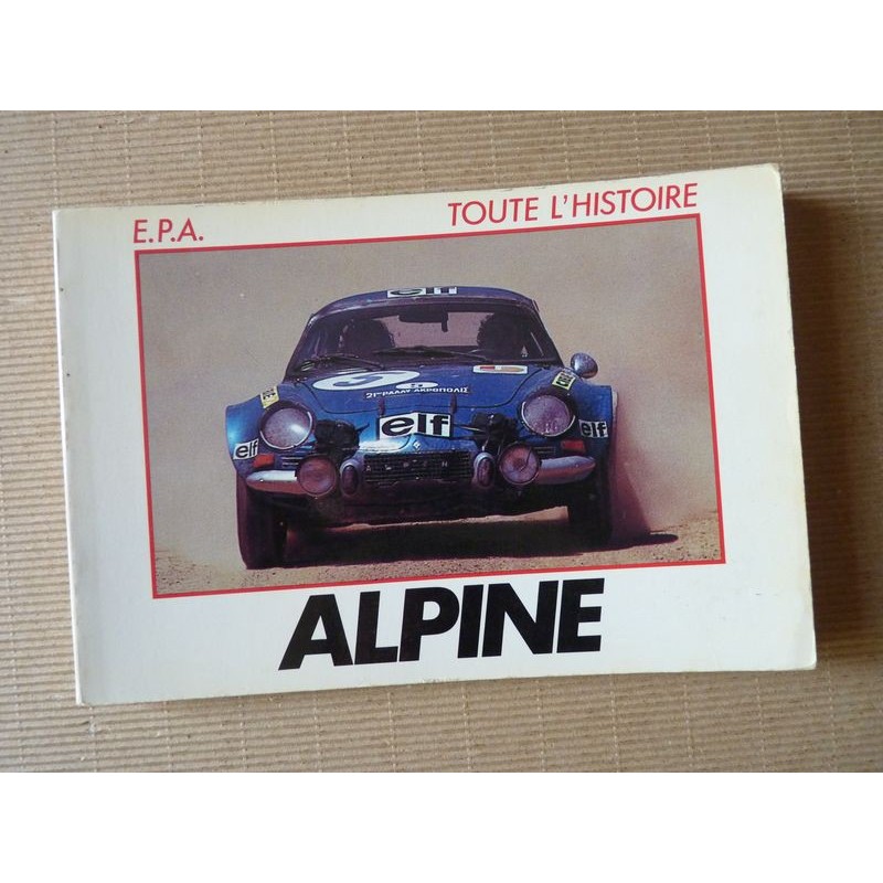 Toute l'histoire n°30, Alpine