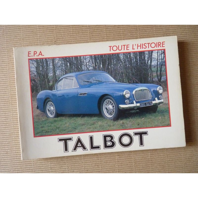 Toute l'histoire n°36, Talbot