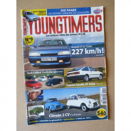 Youngtimers n°9, Citroën 2cv4 2cv6, Toyota Corolla GT, R21 2L Turbo, Lancia Gamma 2.5ie, Opel Calibra
