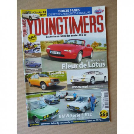 Youngtimers n°11, Mazda MX5 NA, Citroën AX Sport, MVS Venturi, Renault 14, BMW 525 518 528i E12