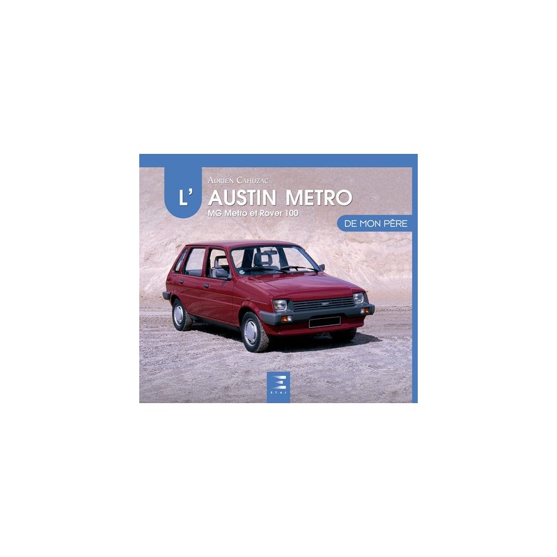 L'Austin Metro de mon père