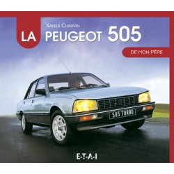 La Peugeot 505 de mon père