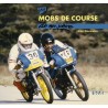 Les Mobs De Course de mon père