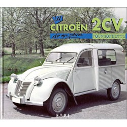 La Citroën 2cv Fourgonnette de mon père