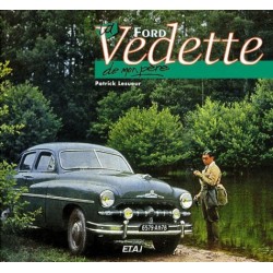 La Ford Vedette de mon père