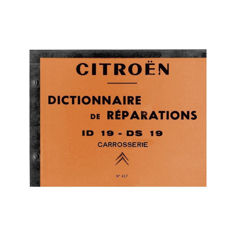 Citroën DS19, ID19 avant septembre 1965, manuel de réparation carrosserie