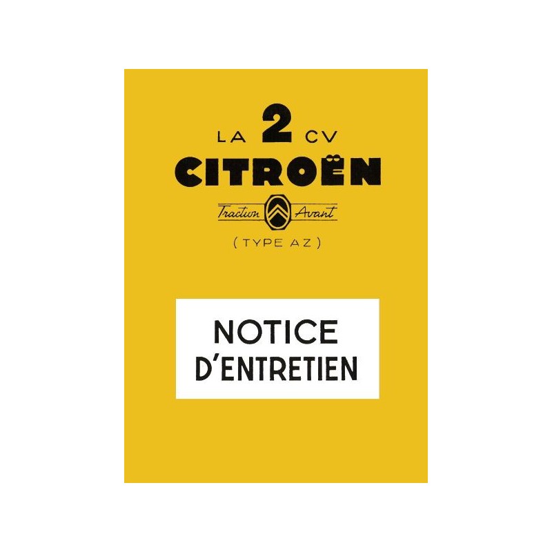 Citroën 2cv AZ, notice d'entretien